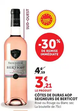 Super U Seigneurs de berticot côtes de duras aop offre