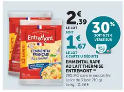 Super U Entremont emmental râpé au lait thermisé offre
