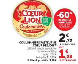 Super U Cœur de lion coulommiers pasteurisé offre
