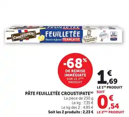 Super U Croustipate pâte feuilletée française offre