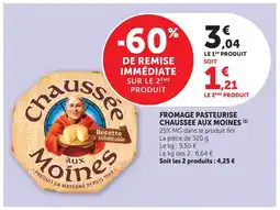 Super U Chaussée aux moines fromage pasteurisé offre