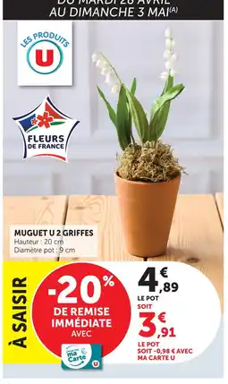 Super U U muguet u 2 griffes offre