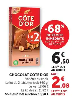 Super U Cote d'or chocolat offre