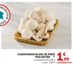 Super U Champignon blanc de paris pied entier offre