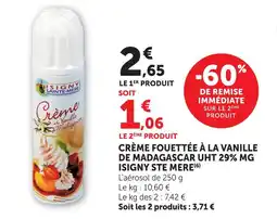 Super U Isigny ste mere crème fouettée à la vanille de madagascar uht 29% mg offre
