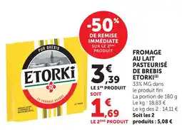 Super U Etorki fromage au lait pasteurisé de brebis offre