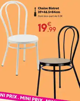 Maxi Bazar Chaise bistrot offre