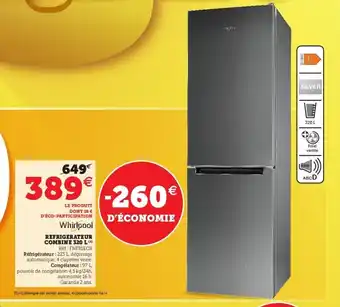 Super U Refrigerateur Combine 320L offre