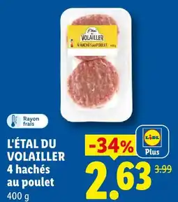 Lidl L'étal du volailler 4 hachés au poulet offre