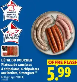 Lidl L'étal du boucher plateau de saucisses 4 chipolatas, 4 chipolatas aux herbes, 4 merguez offre