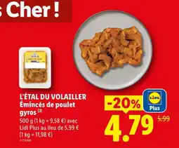 Lidl L'étal du volailler émincés de poulet gyros offre