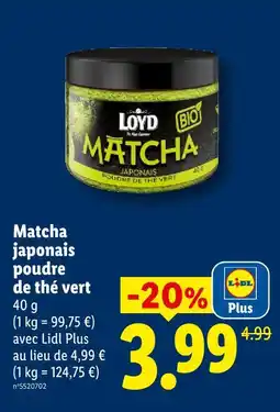 Lidl Loyd matcha japonais poudre de thé vert offre