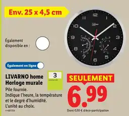 Lidl Livarno home horloge murale offre