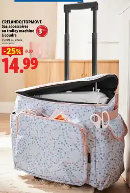 Lidl Crelando/topmove sac accessoires ou trolley machine à coudre offre