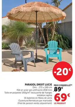 Super U Parasol droit lucie offre