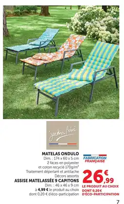 Super U Jardin privé matelas ondulo offre