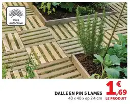 Super U Dalle en pin 5 lames offre