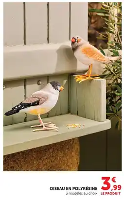 Super U Oiseau en polyrésine modèle 1 offre