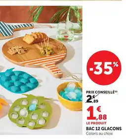 Super U Bac 12 glaçons offre