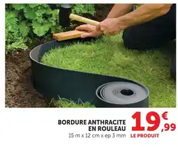 Super U Bordure anthracite en rouleau offre