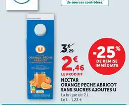 U Express U nectar orange peche abricot sans sucres ajoutes offre
