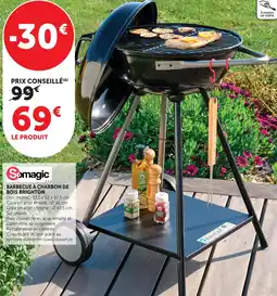 Super U Somagic barbecue à charbon de bois brighton offre