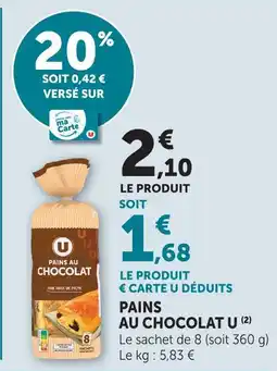 U Express U pains au chocolat offre