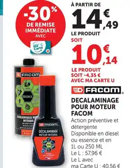 Super U Facom décalaminage pour moteur offre