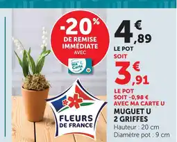 U Express U muguet 2 griffes offre