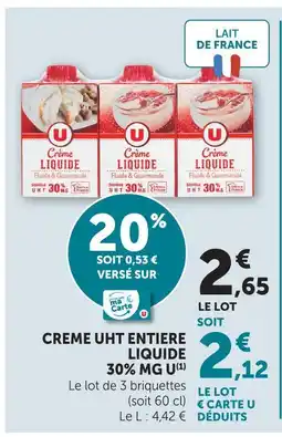 U Express U crème uht entière liquide 30% mg offre