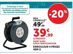 Super U Enrouleur 4 prises 40m u offre