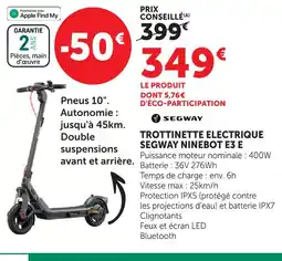 Super U Segway trottinette électrique ninebot e3 e offre