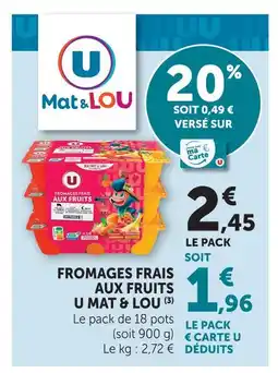 U Express U mat & lou fromages frais aux fruits offre