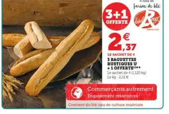 Super U 3 Baguettes offre