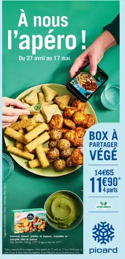 Picard Samossas épinard, galettes de légumes, croquettes de courgette, frites de panisse offre