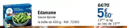 Picard Edamame offre
