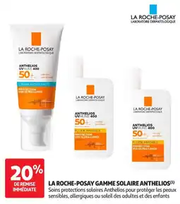Auchan Parapharmacie La Roche-Posay gamme solaire anthelios offre