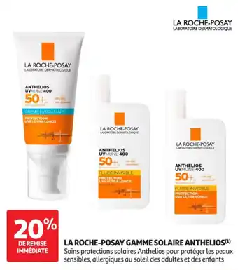Auchan Parapharmacie La Roche-Posay gamme solaire anthelios offre