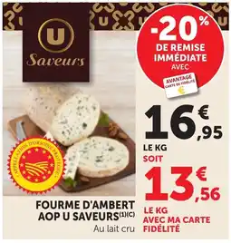 Maximarché Fourme d'ambert aop u saveurs offre