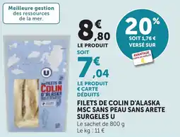 Maximarché Filets de colin d'alaska msc sans peau sans arete surgeles u offre