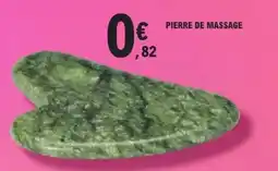 E.Leclerc Pierre de massage offre