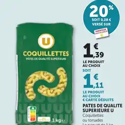 Maximarché Pates de qualite superieure u offre