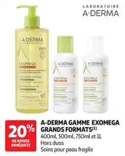 Auchan Parapharmacie Labotaire A-Derma gamme exomega grands formats offre