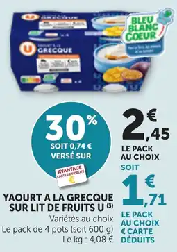 Maximarché Yaourt a la grecque sur lit de fruits u offre