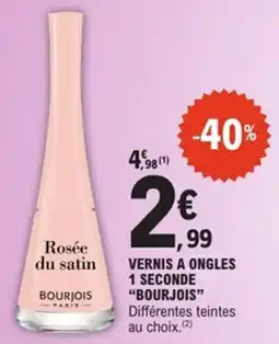 E.Leclerc Bourjois Vernis a ongles 1 seconde offre