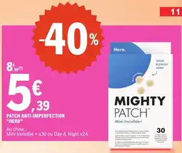 E.Leclerc Hero Patch anti-imperfection offre