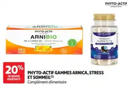 Auchan Parapharmacie Phyto-Actif Gammes arnica stress et sommeil offre
