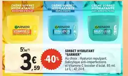 E.Leclerc Garnier Sorbet hydratant offre