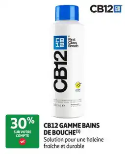 Auchan Parapharmacie Cb12 Gamme bains de bouche offre