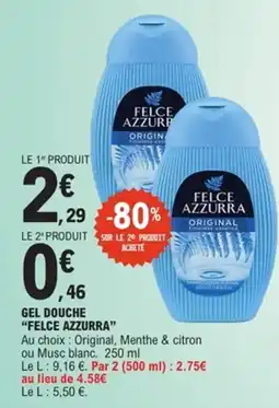 E.Leclerc Felce Azzurra Gel douche offre